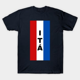 Itá City in Paraguay Flag Colors Vertical T-Shirt